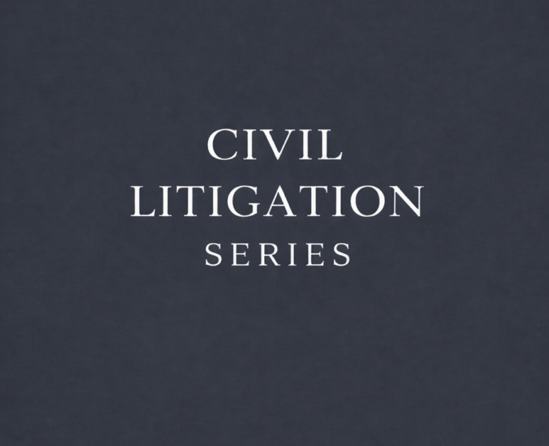 Civil Litigation Series